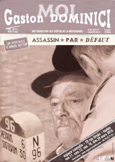 MOI, GASTON DOMINICI, ASSASSIN PAR DÉFAUT